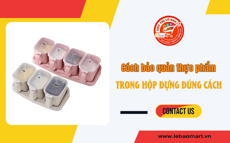 bảo quản thực phẩm trong hộp đựng