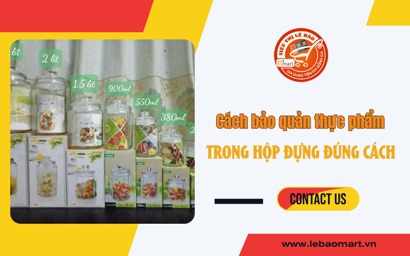 bảo quản thực phẩm trong hộp đựng