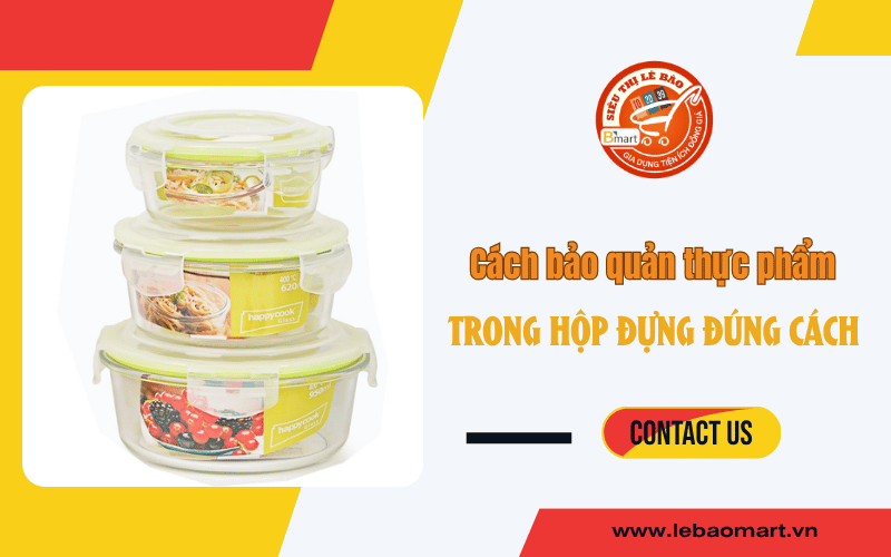 bảo quản thực phẩm trong hộp đựng